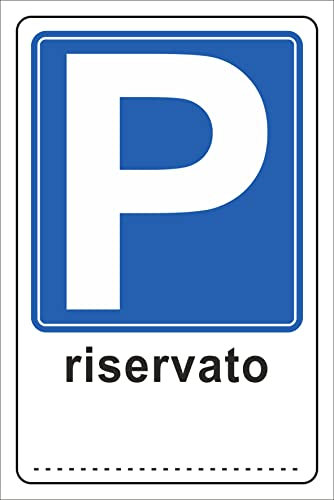 Pubblimania Cartello Parcheggio RISERVATO in alluminio composito da 3 mm. Per uso esterno o interno (Parcheggio riservato 20x30)