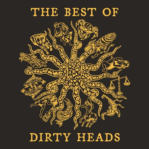 The Best of Dirty Heads