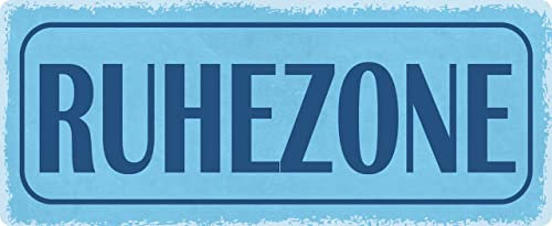 Metall Schild 27x10cm Ruhezone Sprüche Blechschild