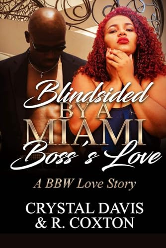 Blindsided By A Miami Boss's Love: A BBW Love Story: 1