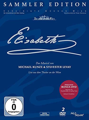 Elisabeth - Das Musical Sammler Edition - Live aus dem Theater an der Wien - digital remastered [2 DVDs] [2 DVDs]