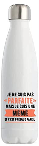 Gourde Isotherme Mémé Parfaite | Bouteille Thermos 50 cl en acier inoxydable réutilisable écologique pour cadeau famille original et drôle