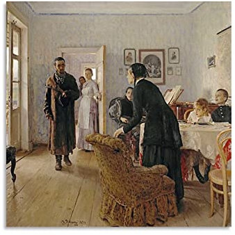 Ilya Repin Poster They did not expect him, dekoratives Gemälde, Leinwand, Wandkunst, Wohnzimmer, Poster, Schlafzimmer, 50 x 50 cm