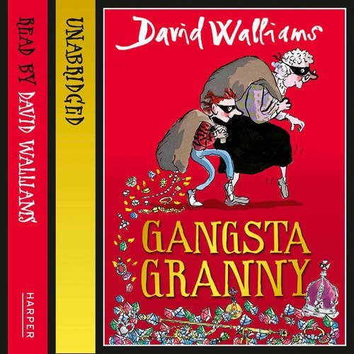 Gangsta Granny by Walliams, David on 27/10/2011 Unabridged edition