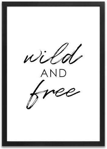 ARTFAVES® Poster - Wild and free | Wanddeko Wandbild Spruch Reisen Travel Persönlichkeitsentwicklung | mit Rahmen Schwarz | 30 x 40 cm