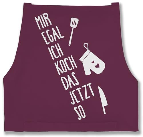 Shirtracer Schürze - Kochschürze - Erwachsene - Mir egal ich koch das jetzt so - 85x69 - Aubergine - kochschuerze küchenschürze küchen back kochschürzen kochen männer lustig zubehör köchin geschenk