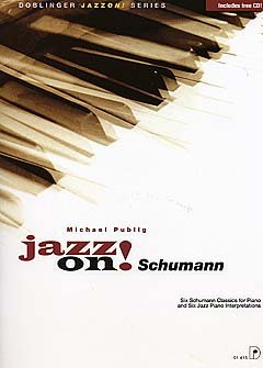Schumann, R: Jazz on! Schumann