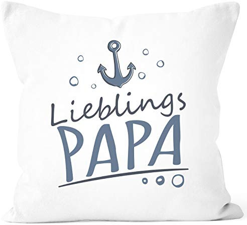 MoonWorks® Kissenbezug Kissen-Hülle Lieblings Freund/Bruder/Papa/Mensch mit Anker Geschenkideen Lieblingsperson Papa weiß Unisize