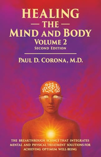 Healing the Mind and Body: Volume 2
