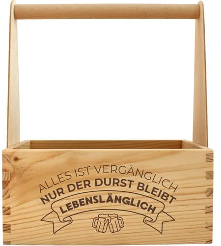 Alles ist vergänglich nur der Durst bleibt lebenslänglich - Bierträger Holz inkl. Gravur - Biergeschenk, Flaschenträger, Geschenk mit Spruch - Männergeschenk von Geschenkissimo