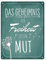 Das Geheimnis der Freiheit ist der Mut Metallschild XXL in 28x38 cm dekoratives Metallschild XXL in 28x38 cm mit inspirierendem Spruch und Pusteblume als Dekoration für dein