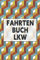 Fahrtenbuch LKW: Subtitle