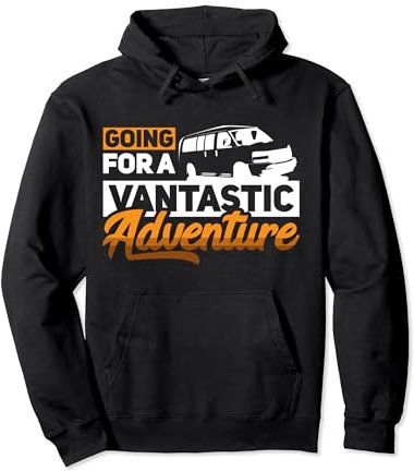 Vanlifer Camper Camping - Van Life Sweat à Capuche