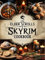 The Elder Scrolls V Skyrim Cookbook : The Art of Eating in Skyrim.