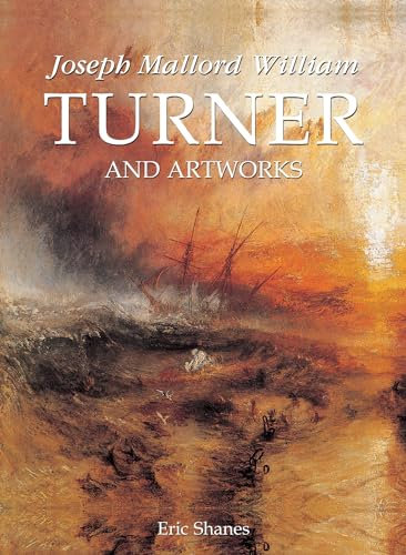 Joseph Mallord William Turner and artworks