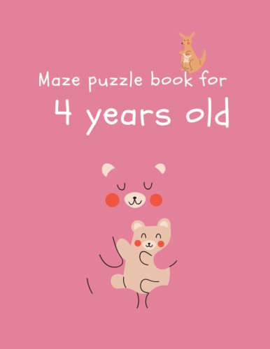 Maze puzzle book for 4 years old: mazes puzzles workbook for The development of the brain of a young child under four years of age , pre-school and nurseries.
