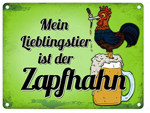 trendaffe - Metallschild mit Spruch: Mein Lieblingstier ist der Zapfhahn
