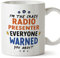 MUGFFINS Radio Presenter Mug - in English - Everyone Warned You About - Funny Gift for Colleagues - Ceramic 11oz Mug