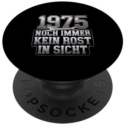 50er Geburtstag Kein Rost in Sicht Design PopSockets Klebender PopGrip
