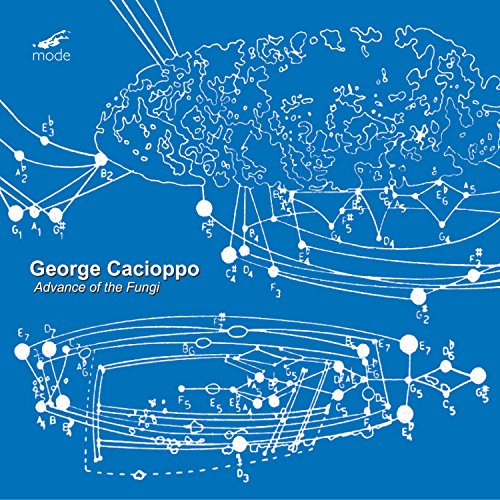 Cacioppo: Advance Of The Fungi