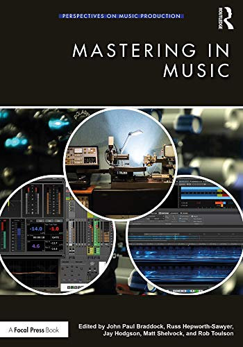 Mastering in Music (Perspectives on Music Production) (English Edition)
