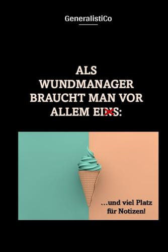Als Wundmanager braucht man vor allem Eis und viel Platz für Notizen