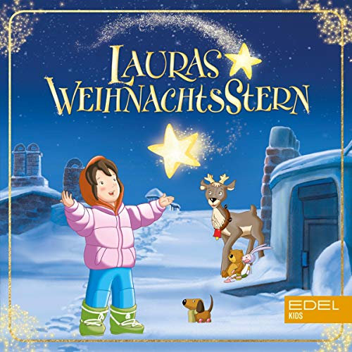 Lauras Weihnachtsstern. Das Original-Hörspiel zum Weihnachtsspezial