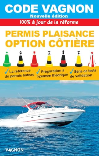Code Vagnon 2026 - Permis plaisance - Option côtière: 100 % à jour des textes officiels