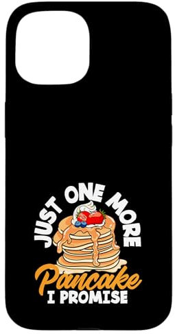 Solo un panqueque más prometo pila Carcasa para iPhone 15
