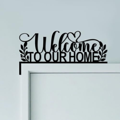 CUTHOLLOW Welcome to Our Home Door Topper Sign Metal Wall Art Decor | 11.8x5.9 Unique Metal Hanging Sign, Door Frame Decor, Door Corner Accent, Room Entryway & Home Decoration Housewarming Gift