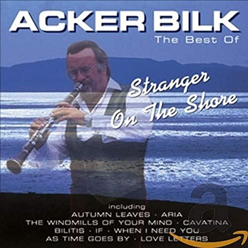 Stranger on the Shore: the Best of Acker Bilk