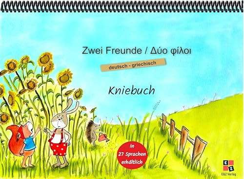 Zwei Freunde: Kniebuch deutsch / griechisch