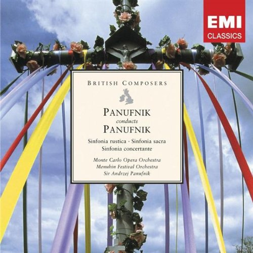 Panufnik Conducts Panufnik: Sinfonia Rustica, Sinfonia Sacra