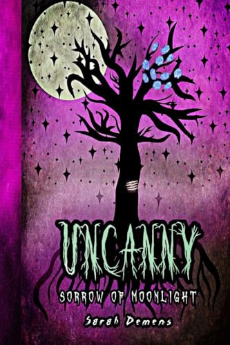 Uncanny: Sorrow of Moonlight