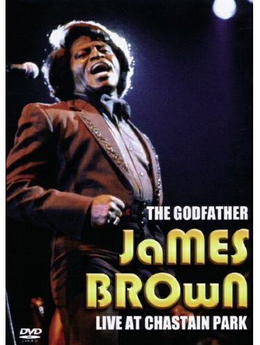 James Brown - The Godfather: Live at Chastain Park