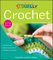 Teach Yourself VISUALLY Crochet (Teach Yourself VISUALLY Consumer Book 25) (English Edition)