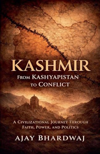 Kashmir - From Kashyapistan to Conflict