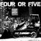 Four or Five [Explicit]