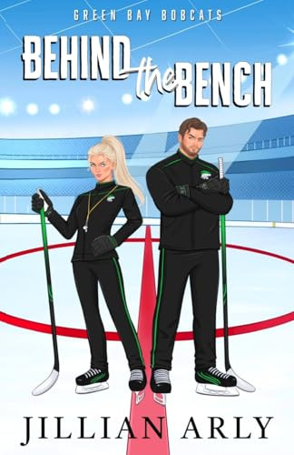 Behind the Bench (Green Bay Bobcats, Band 1)