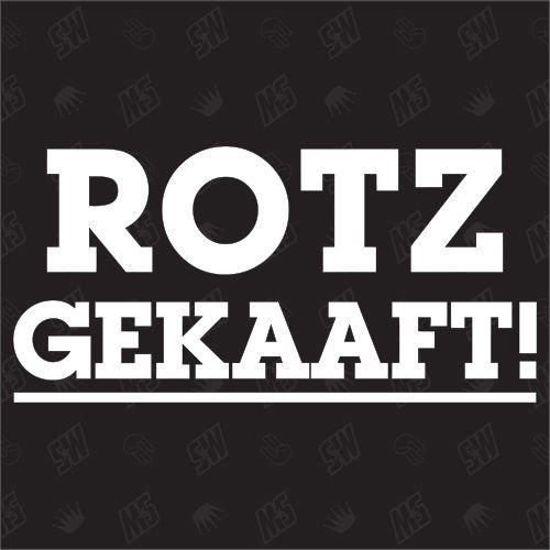 speedwerk-motorwear Rotz gekaaft! - Sticker