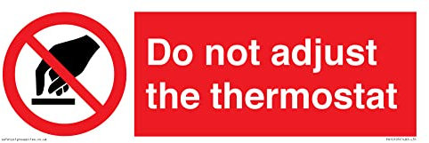 Non regolare il termostato Segnale - 300x100mm - L31