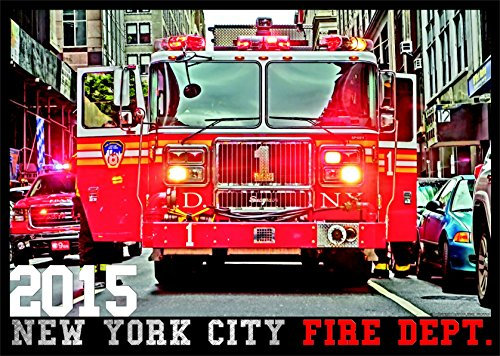 New York City Fire Dept. Kalender 2015 (3. Jahrgang)
