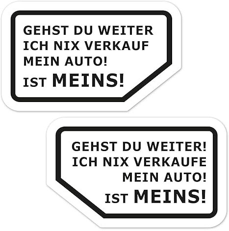 easydruck24de 2 Aufkleber GEHST DU WEITER ICH NIX Auto IST MEINS 11 5x7cm Art kfz490 Schwarz auf Weiss außenklebend für Scheiben am LKW Motorrad Moped Fahrzeuge - Fahrer- und Beifahrerseite Trew