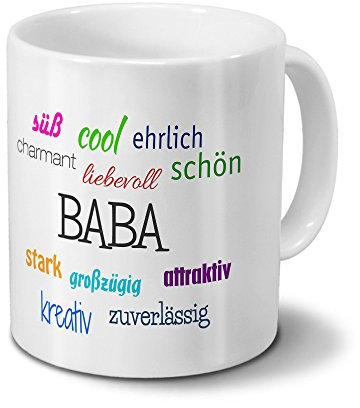 Tasse mit Namen Baba - Motiv Positive Eigenschaften - Namenstasse, Kaffeebecher, Mug, Becher, Kaffeetasse - Farbe Weiß