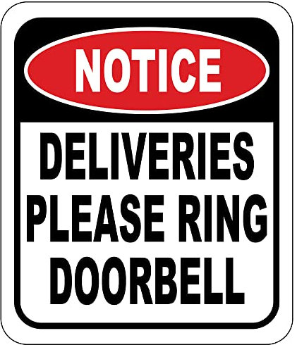 Notice Delveries Please Ring Doorbell Delivery Sign for Delivery Driver,Lieferanleitung für meine Pakete von Amazon, FedEx, USPS, UPS, Arbeit, 21.6x25.4 cm cm