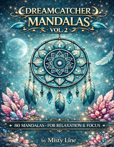 Dreamcatcher Mandalas, Volume 2