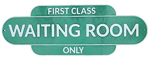 First Class Wartezimmer Schild Plakette Zugstopp Eisenbahn Wandstation Tor Zaun