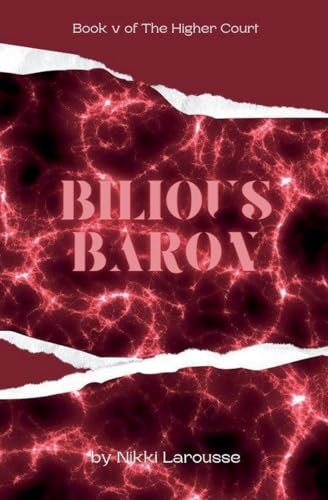 Bilious Baron (The Vampyre Venture, Band 5)
