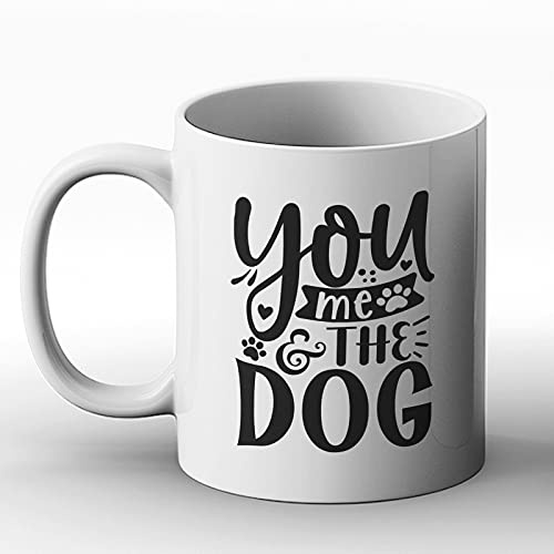 BWW Print - You Me and The Dog - Gift Mug, Ceramic, 11fl.oz.