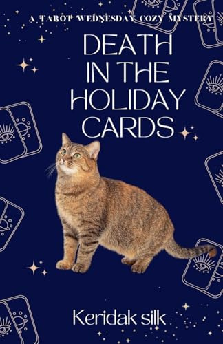 Death in the Holiday Cards (Tarot Wednesday, Band 1)